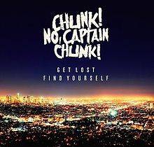 Chunk No, Captain Chunk : Get Lost, Find Yourself